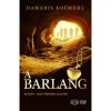 A barlang - Reg&eacute;ny - igaz t&ouml;rt&eacute;net alapj&aacute;n - Damaris Kofmehl