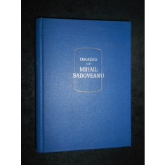 OMAGIU LUI MIHAIL SADOVEANU CU PRILEJUL CELEI DE A 75-A ANIVERSARI (1956)