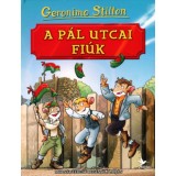 A P&aacute;l utcai fi&uacute;k - Moln&aacute;r Ferenc reg&eacute;nye alapj&aacute;n - Geronimo Stilton