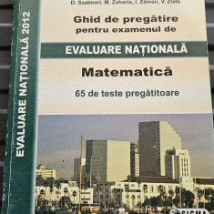 GHID DE PREGATIRE EXAMENUL EVALUARE NATIONALA MATEMATICA 65 DE TESTE PREGATITOAR