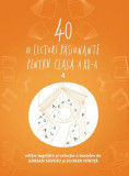 40 de lecturi pasionante pentru clasa a XII-a (Vol. 4) - Paperback brosat - Adrian Săvoiu, Florin Ioniță - Art