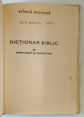 DICTIONAR BIBLIC DE NUME PROPRII SI CUVINE RARE de STINGA NICOARA