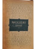 Moliere - Opere, vol. II (Editia: 1955)