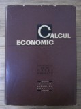 Manea Manescu - Calcul economic format mare 1000p cartonata cu supracoperta