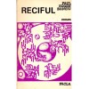 Paul Eugen Banciu - Reciful. Roman - 135711