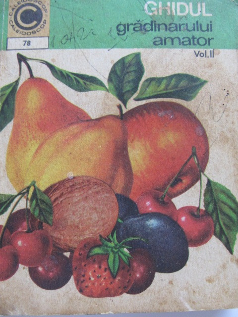 Ghidul gradinarului amator - Cultura pomilor si arbustilor fructiferi (78)