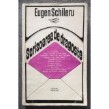 Eugen Schileru - Scrisoarea de dragoste (dedicație Miron Constantinescu)