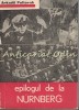 Epilogul de la Nurnberg - Arkadii Poltorak, Junimea, 1986, Politica, Iasi, Romana, Brosata, 384 pagini