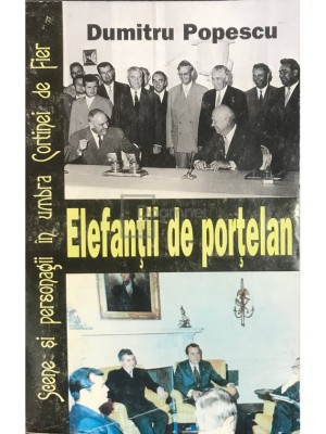 Dumitru Popescu - Elefantii de portelan (Editia: 1995) foto