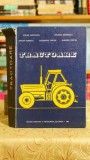 Carte Tractoare editia 1983 Didactica si Pedagogica autori Andreescu Nastasoiu 586 pagini coperta cartonata