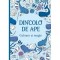 Dincolo De Ape- Culoare Si Magie, - Editura Mimorello