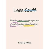 Less Stuff