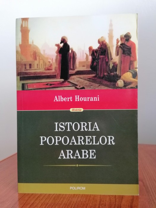 Albert Hourani, Istoria popoarelor arabe, 2015