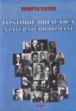 Sinefta Vasile - Istorie Didactica Literatura Romana Evolutie Curente Opere Autori Clasic Contemporan