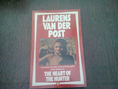 THE HEART OF THE HUNTER - LAURENS VAN DER POST (CARTE IN LIMBA ENGLEZA) foto