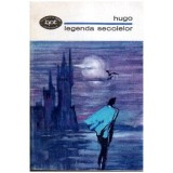 Victor Hugo - Legenda secolelor - Versuri alese - 107148