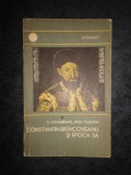 Cumpara ieftin S. COLUMBEANU, RADU VALENTIN - CONSTANTIN BRANCOVEANU SI EPOCA SA, Alta editura