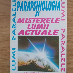 PARAPSIHOLOGIA SI MISTERELE LUMII ACTUALE-CRISTIAN NEGUREANU-R3A