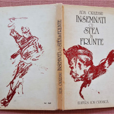 Insemnati cu stea in frunte. Editura Ion Creanga, 1977 - Ada Orleanu
