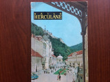 Baile Herculane Mic indreptar turistic orase si privelisti RPR ed meridiane 1962, Alta editura