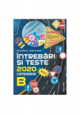 &Icirc;ntrebări și teste 2020. Categoria B + CD - Paperback brosat - Corneliu Ionescu, Dan Teodorescu - Shik