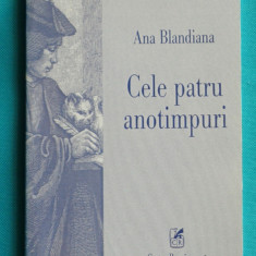 Ana Blandiana – Cele patru anotimpuri ( cu dedicatie si autograf )