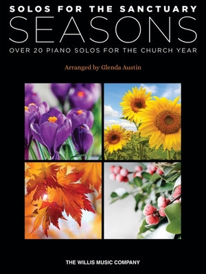 Solos for the Sanctuary - Seasons: Over 20 Piano Solos for the Church Year Arranged by Glenda Austin foto