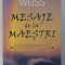 MESAJE DE LA MAESTRI - BRIAN WEISS
