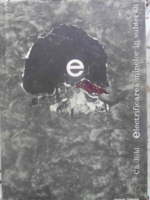 ELECTRIFICAREA MINELOR IN SUBTERAN VOL.2-CH. BIHL-231167 foto