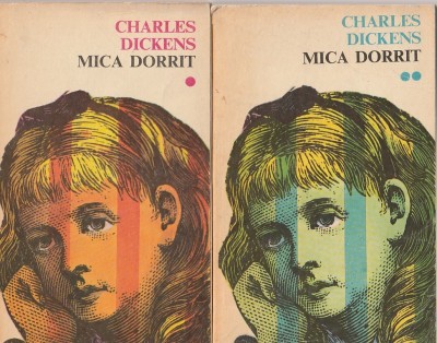 CHARLES DICKENS - MICA DORRIT ( 2 VOLUME ) foto