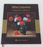 Album pictura Mihai Cotovanu Timpul din adancuri autograf