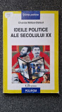 IDEILE POLITICE ALE SECOLULUI XX - Millon-Delsol
