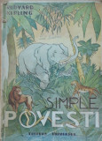 SIMPLE POVESTI - RUDYARD KIPLING ( 1945 )