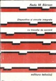 Cumpara ieftin Dispozitive si circuite integrate cu transfer de sarcina - Radu M. Barsan