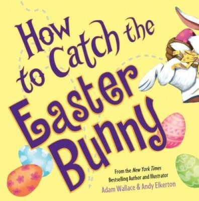 How to Catch the Easter Bunny foto