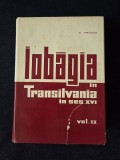 Iobagia in Transilvania in sec. al XVI-lea, vol. II &ndash; David Prodan