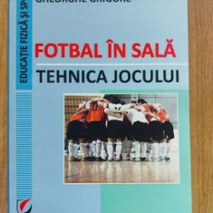 Fotbal in sala Tehnica jocului- Gheorghe Grigore