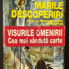 Marile descoperiri de la Alexandru Macedon la Magellan