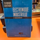 Electronique Industrielle - I. Kaganov