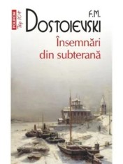 Insemnari din subterana (Top 10+)/F.M. Dostoievski