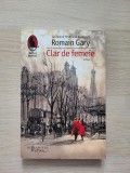 Clar de femeie de Romain Gary