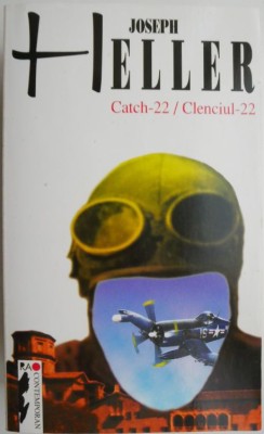 Catch-22/Clenciul-22 &amp;ndash; Joseph Heller foto