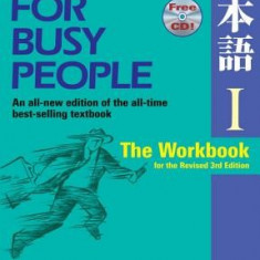 Japanese for Busy People I: The Workbook for the Revised 3rd Edition