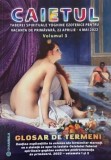 Caietul taberei spirituale yoghine ezoterice pentru vacanta de primavara 2022, vol. 3. Glosar de termeni