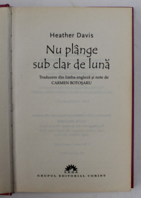 NU PLANGE SUB CLAR DE LUNA de HEATHER DAVIS, 2010 foto