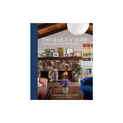Theology of Home: Finding the Eternal in the Everyday foto