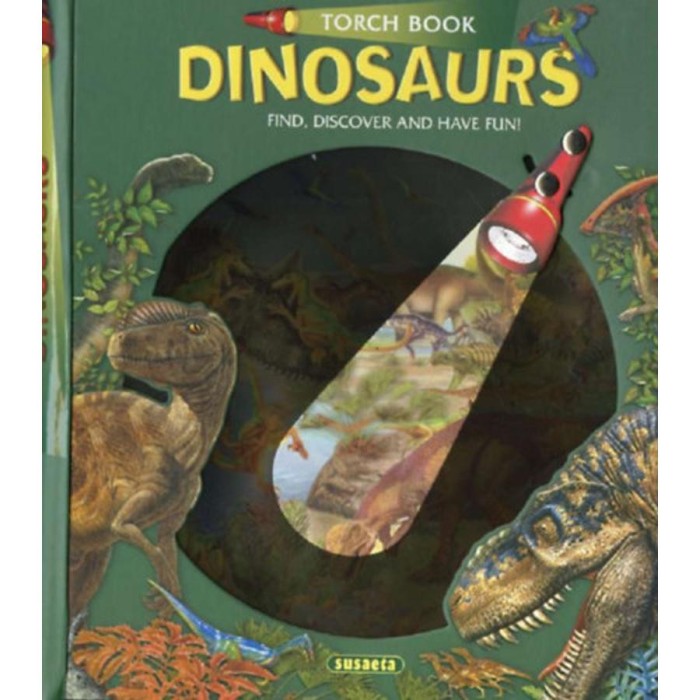 Torch Book - Dinosaurs - Find, Discover and Have Fun!