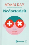 Nedoctoricit - Adam Kay