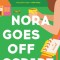 Nora Goes Off Script