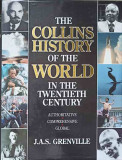 THE COLLINS HISTORY OF THE WORLD IN THE TWENTIETH CENTURY-J.A.S. GRENVILLE